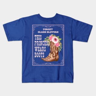 Lispe Boots This Princess Wears Boots Western Cowgirl Kids T-Shirt